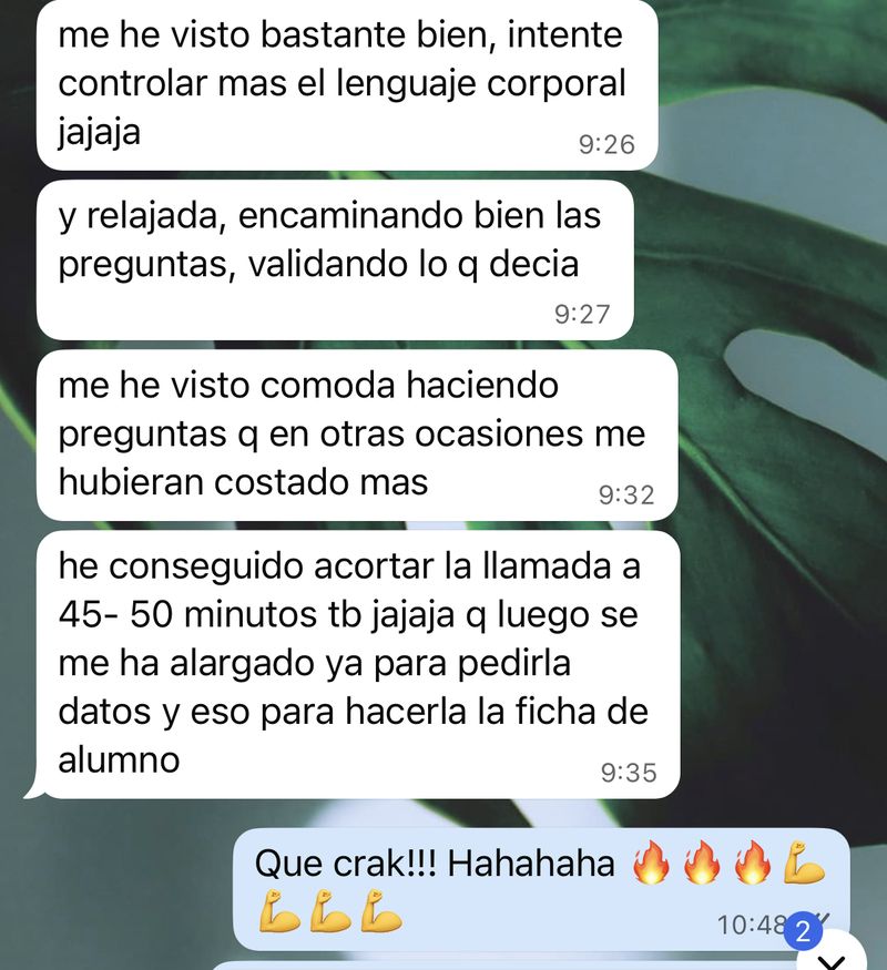 Mensajes de una clienta: me he visto cómoda haciendo preguntas que antes me costaban